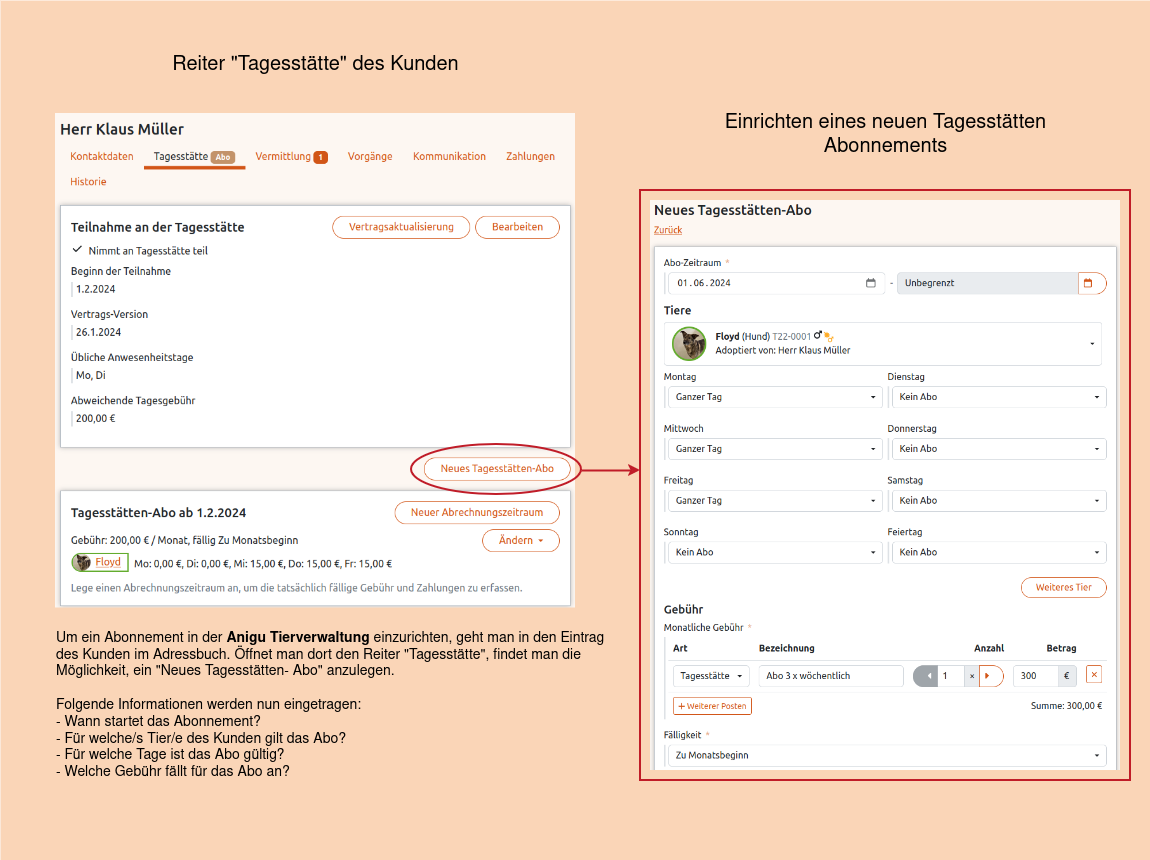 Einrichten eines Tagesstätten Abonnements in der Anigu Tierverwaltung